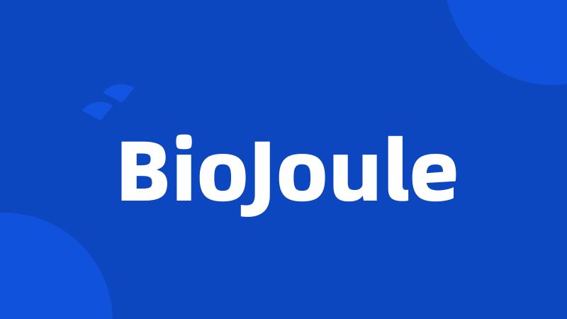 BioJoule