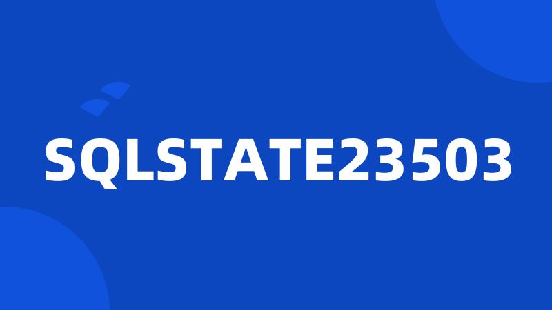 SQLSTATE23503