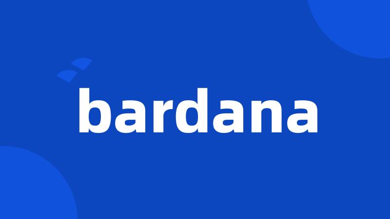 bardana