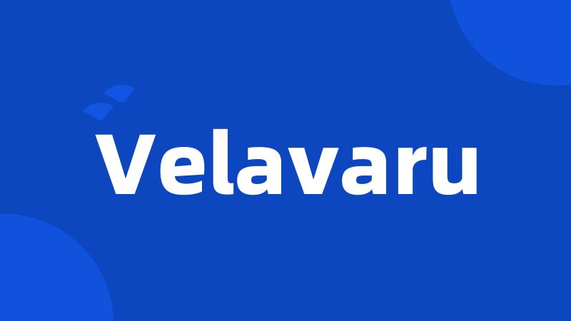 Velavaru