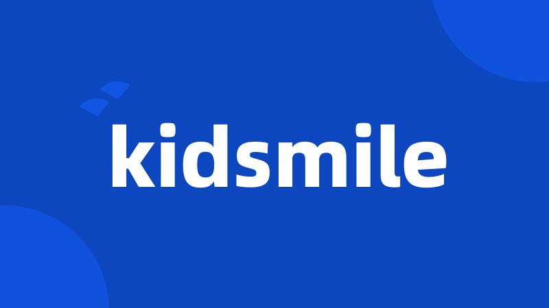 kidsmile