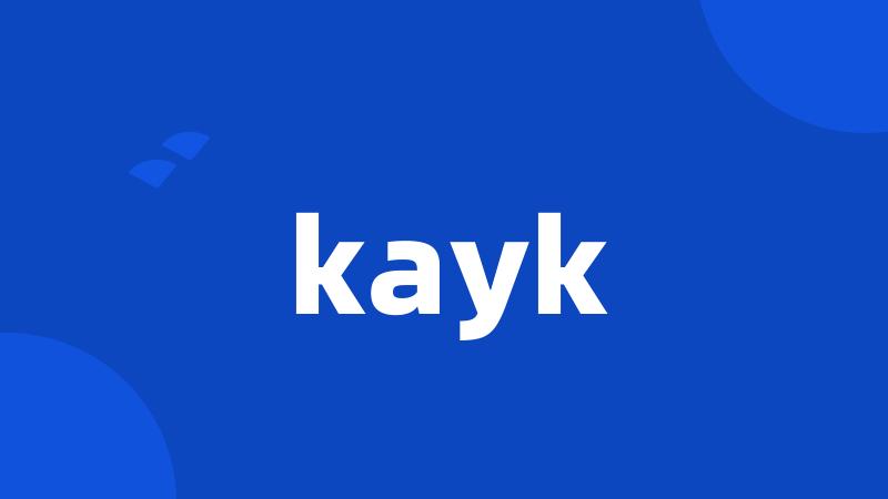 kayk