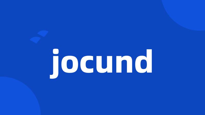 jocund