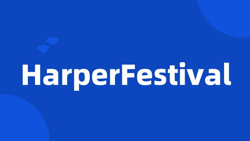 HarperFestival