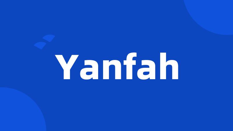 Yanfah