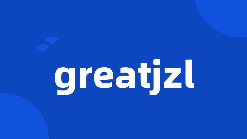 greatjzl