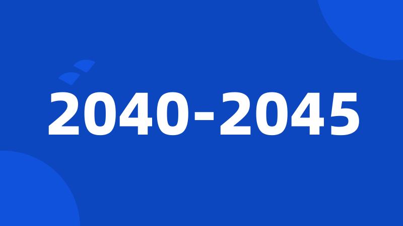 2040-2045