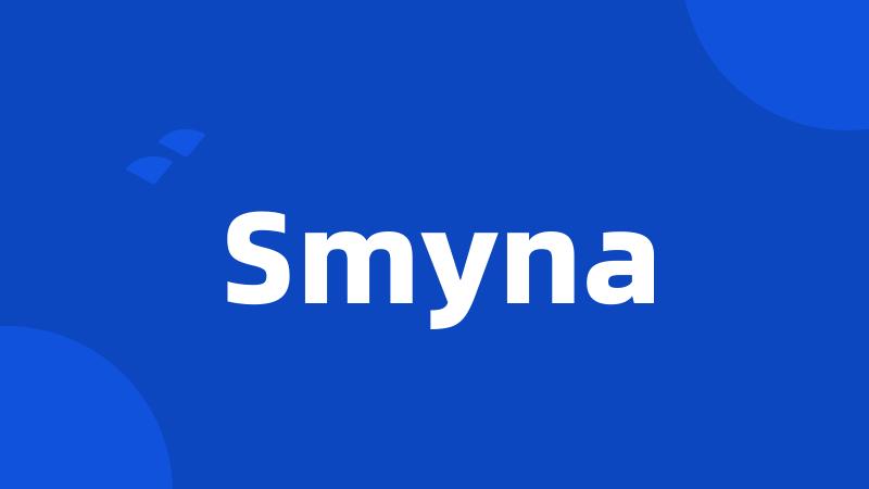 Smyna