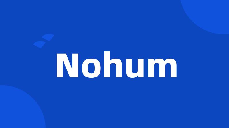 Nohum