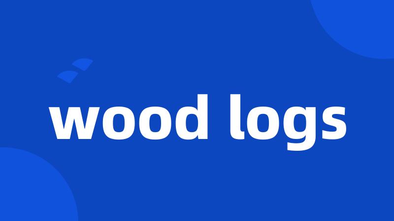 wood logs