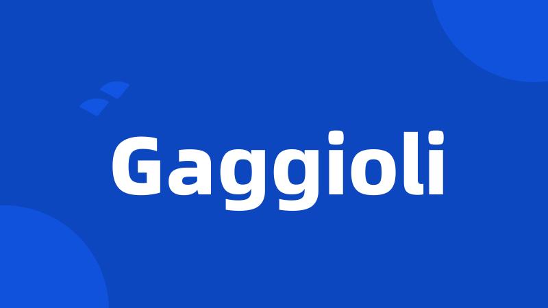 Gaggioli