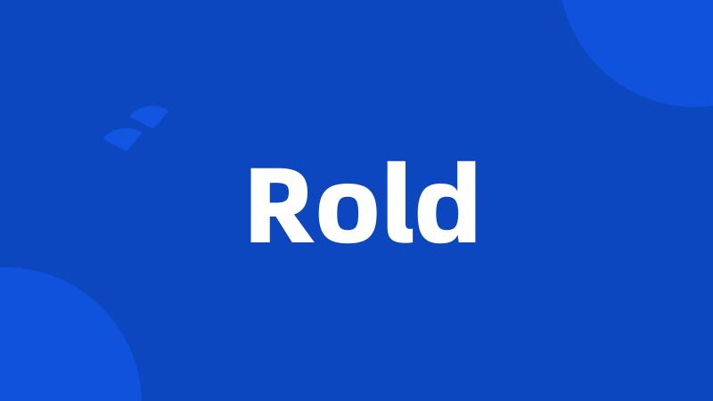 Rold