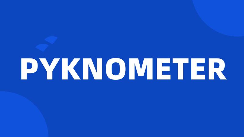 PYKNOMETER