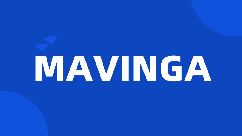 MAVINGA