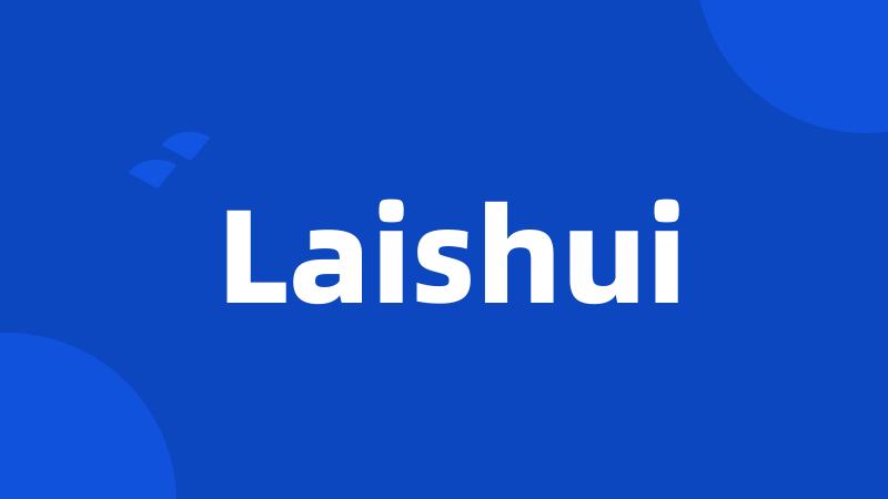 Laishui