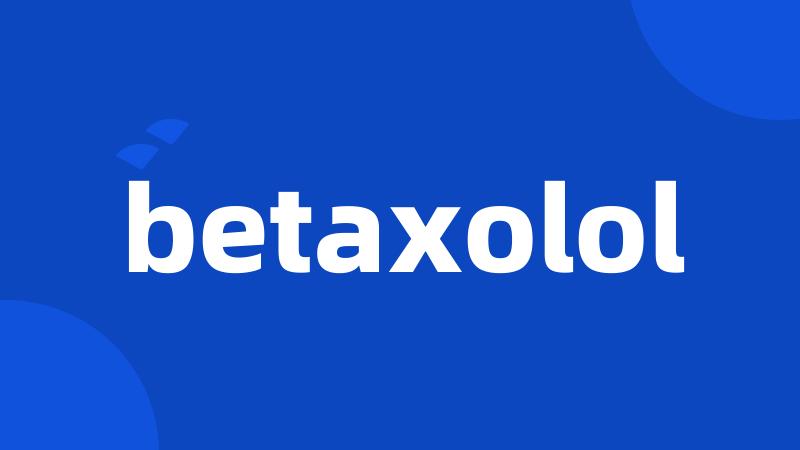 betaxolol