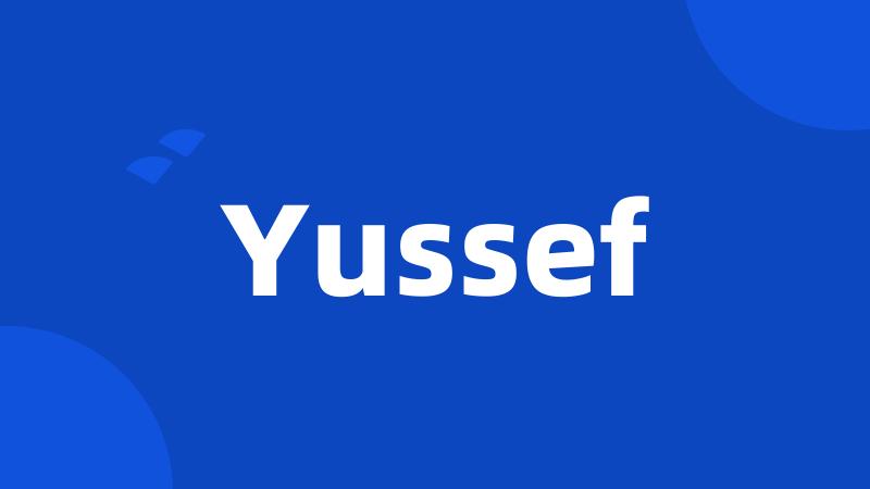 Yussef