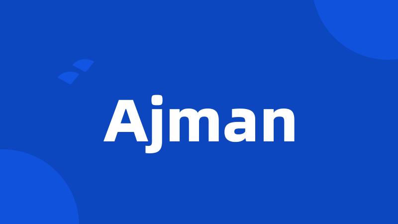 Ajman