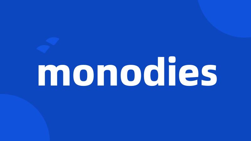 monodies