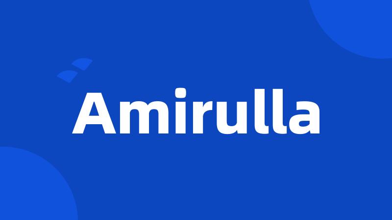 Amirulla