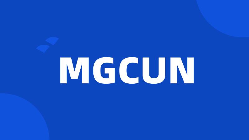 MGCUN