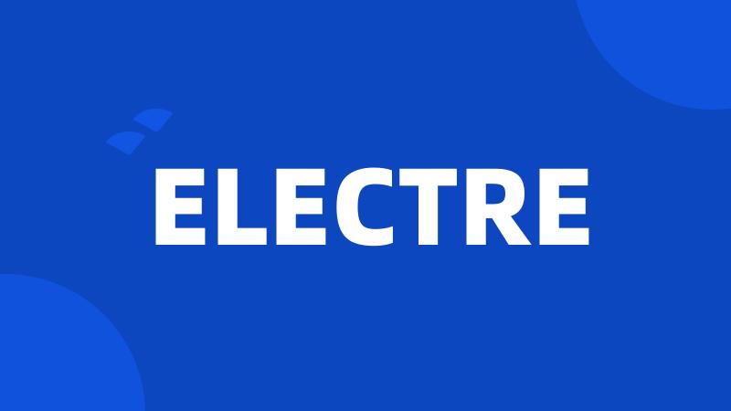 ELECTRE