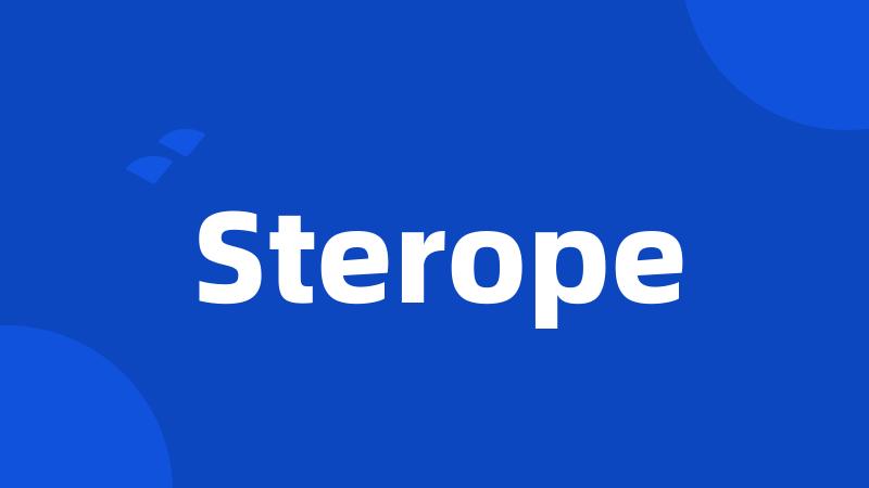 Sterope