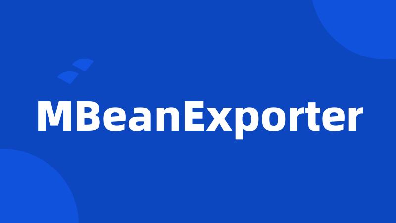 MBeanExporter