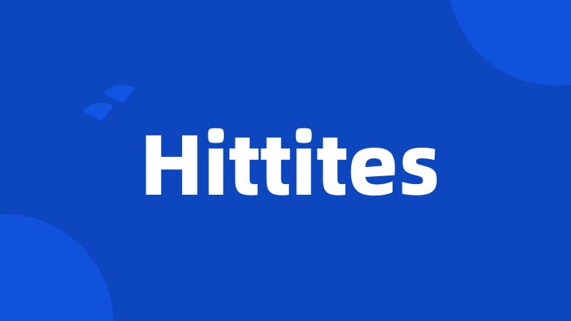 Hittites