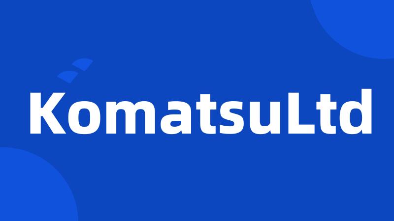 KomatsuLtd