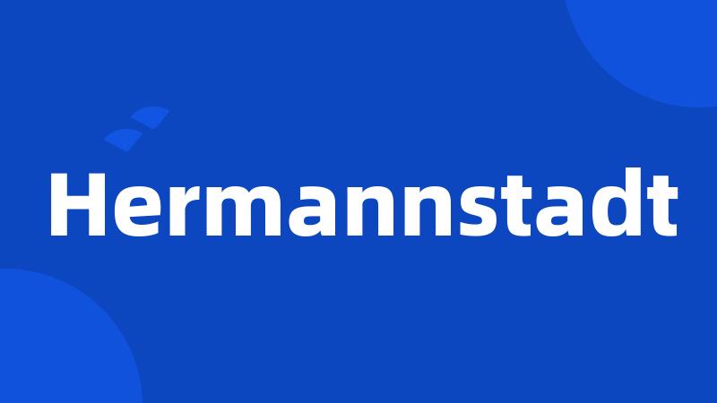 Hermannstadt