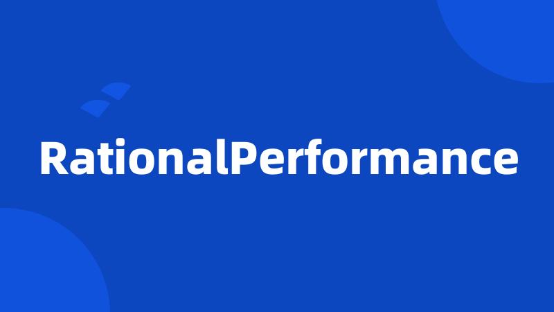 RationalPerformance