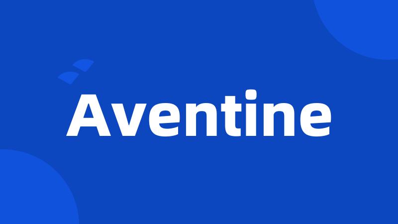 Aventine