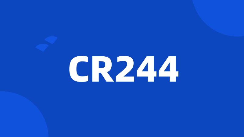 CR244