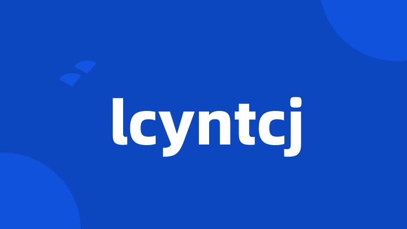 lcyntcj