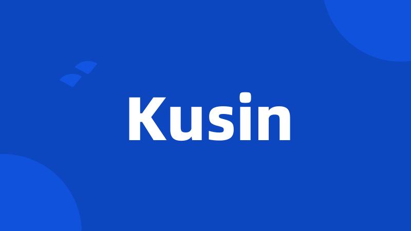 Kusin