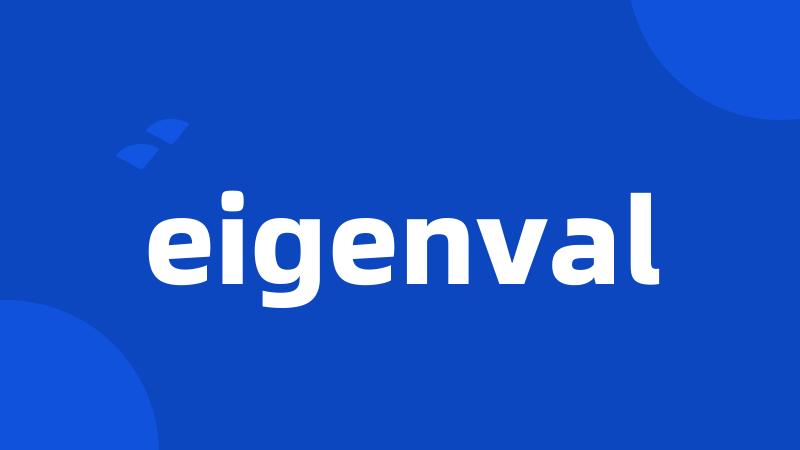 eigenval