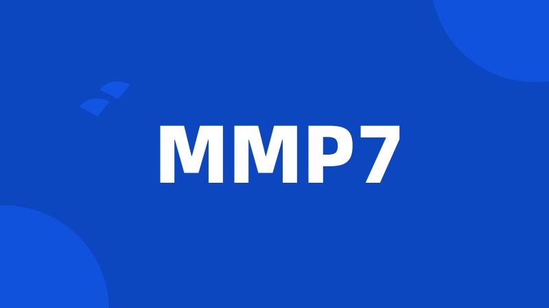 MMP7