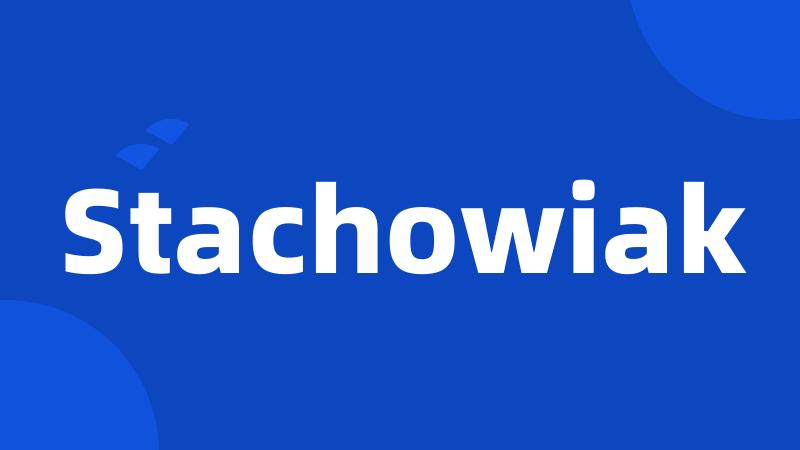 Stachowiak