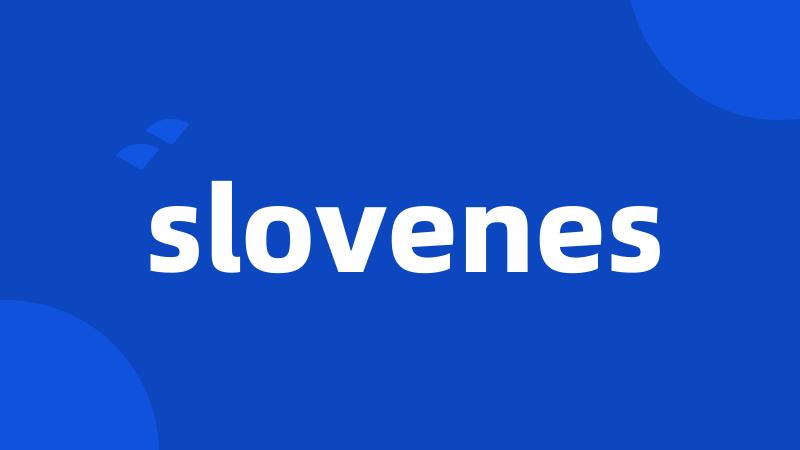 slovenes