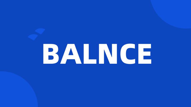 BALNCE