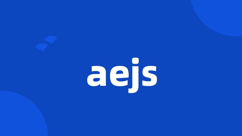 aejs