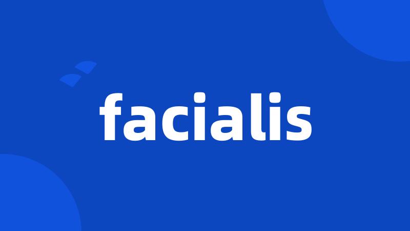 facialis