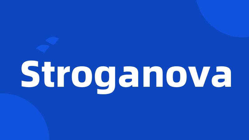 Stroganova