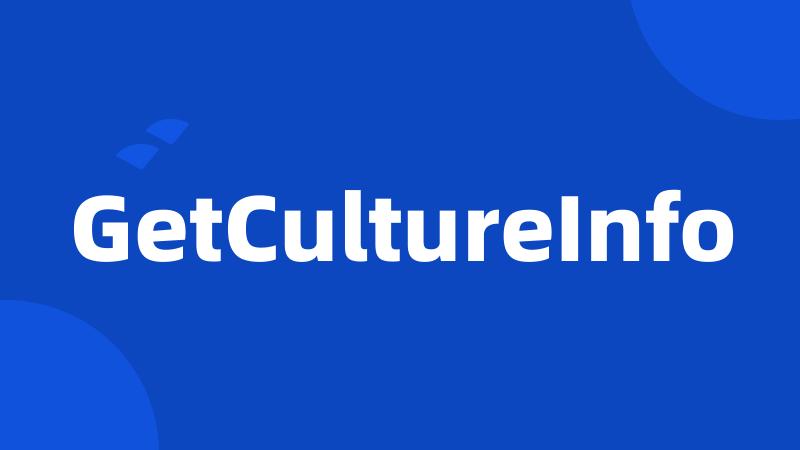 GetCultureInfo