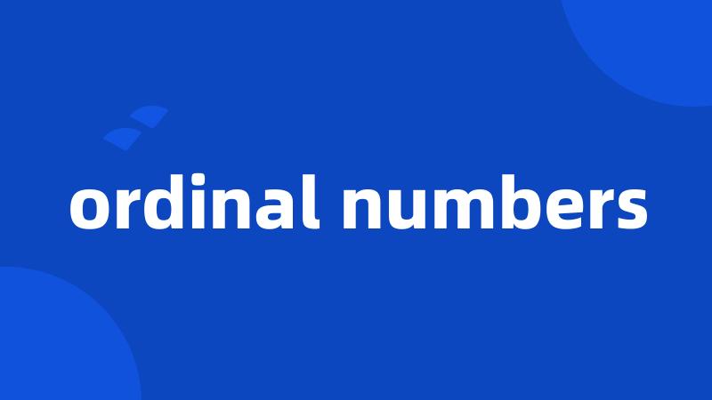 ordinal numbers