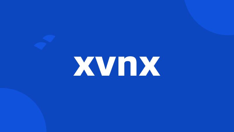 xvnx