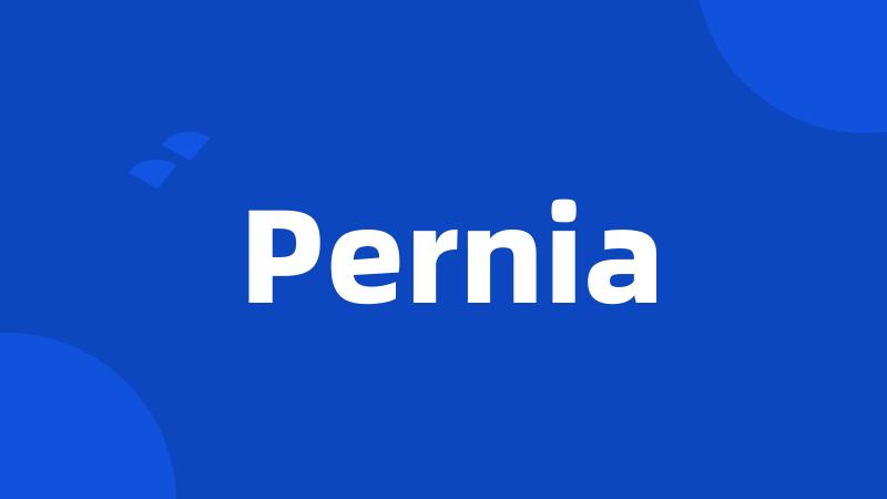 Pernia