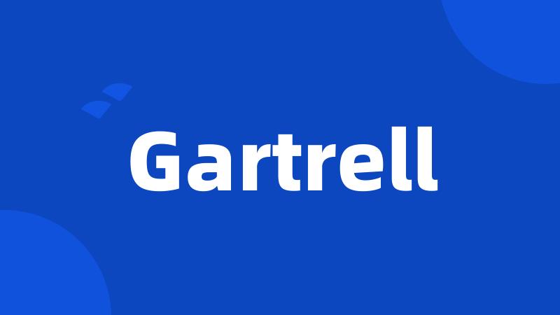 Gartrell