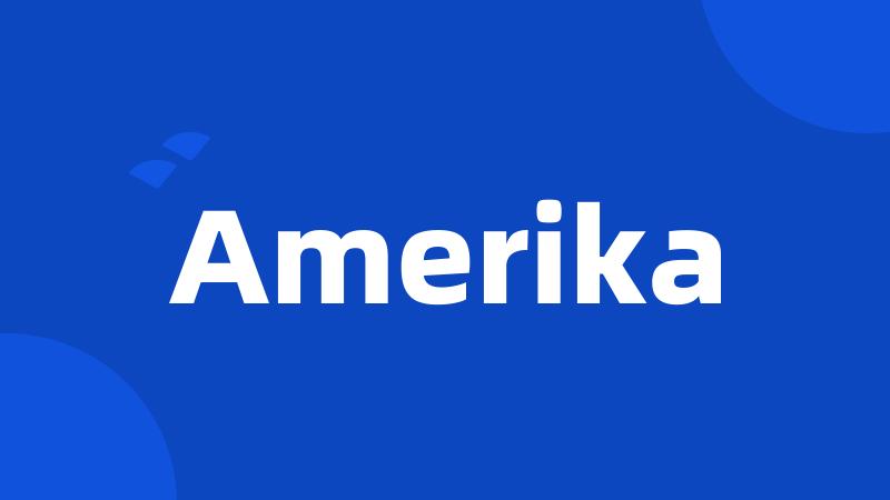 Amerika